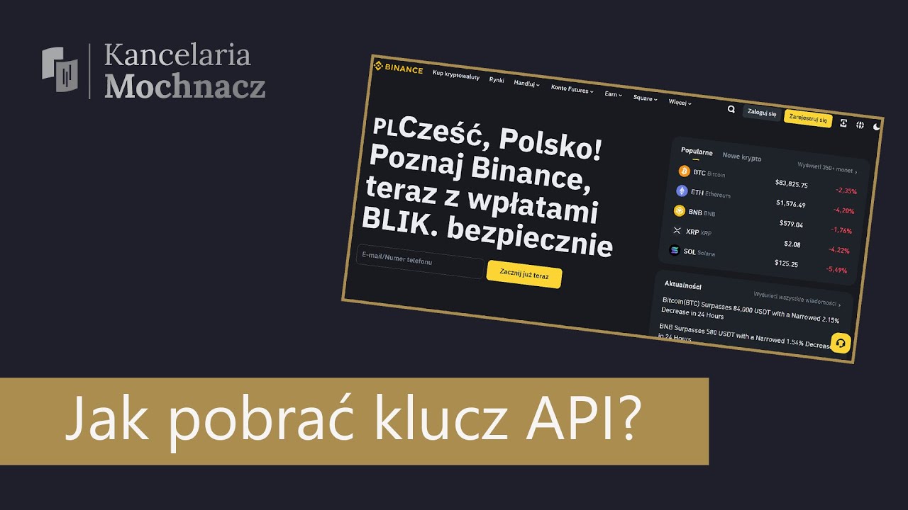 Jak pobrać klucz API na Binance? | Biuro rachunkowe | Kancelaria Mochnacz