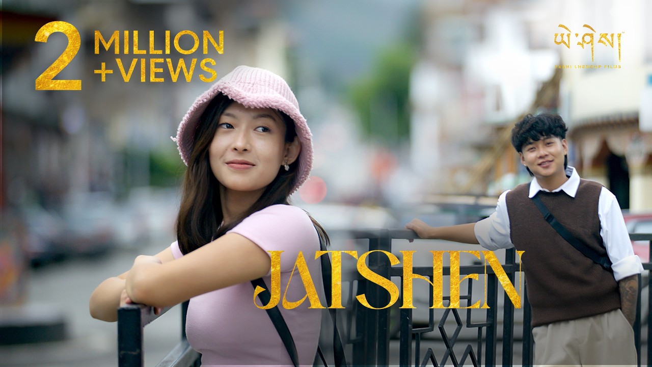 JATSHEN by Phuntsho Wangdi (Official Music Video) ​