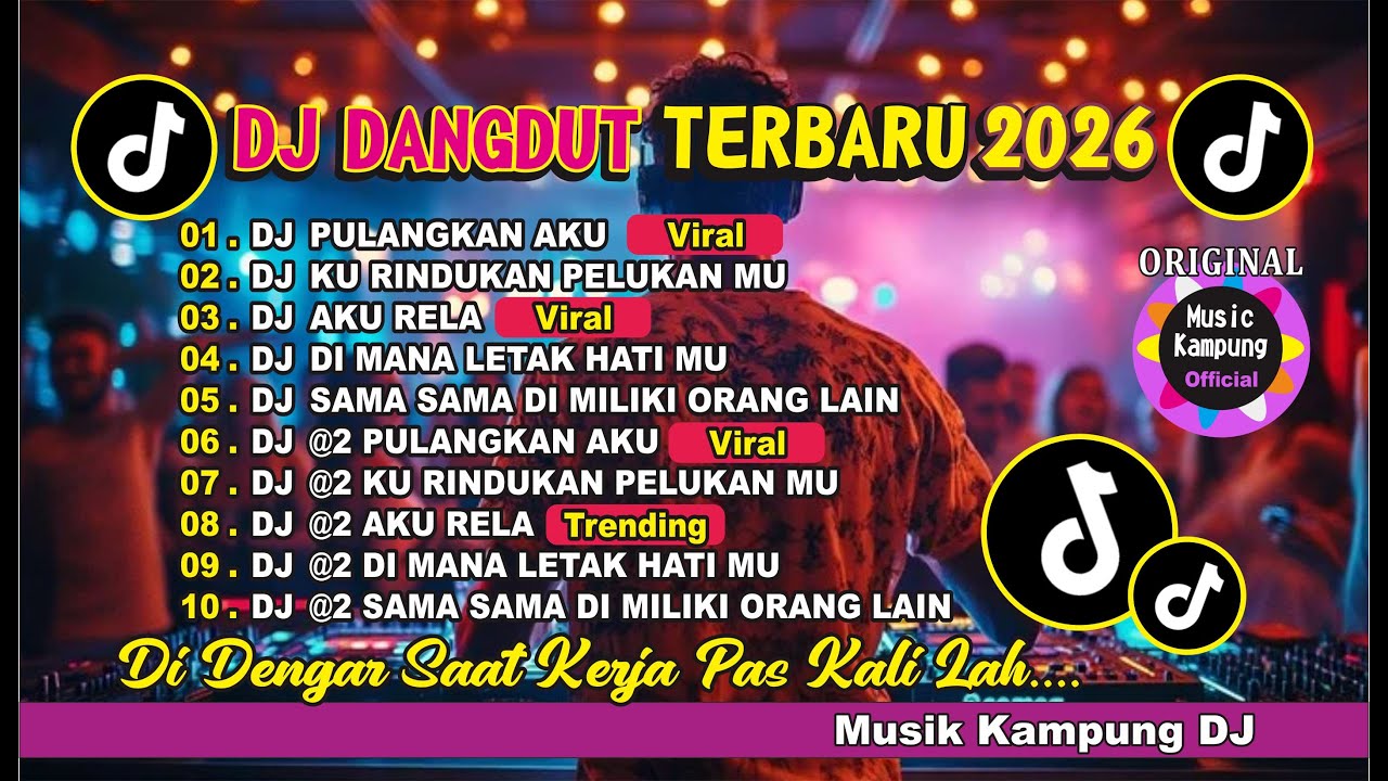 Dangdut dj terbaru di tik tok lagi viral