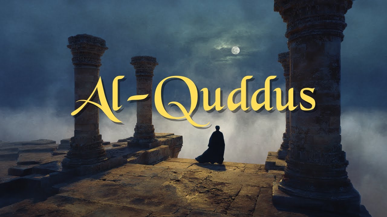 Al-Quddus (4/99) — 99 Names of Allah Series | The Most Pure