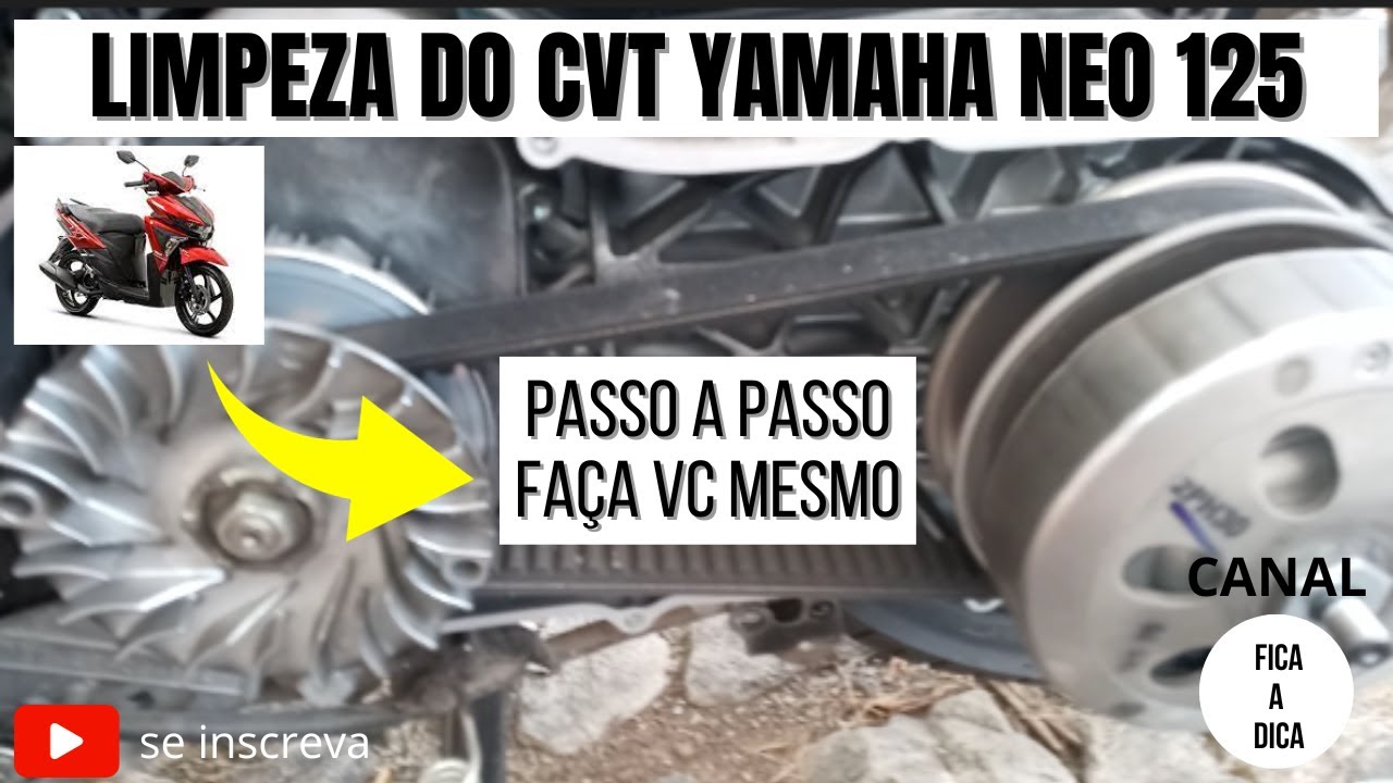 COMO FAZER A LIMPEZA COMPLETA DO CVT DA YAMAHA NEO 125 - PASSO A PASSO - FEITO EM CASA