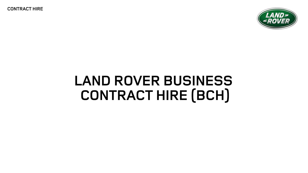 Land Rover Business Contract Hire Explained