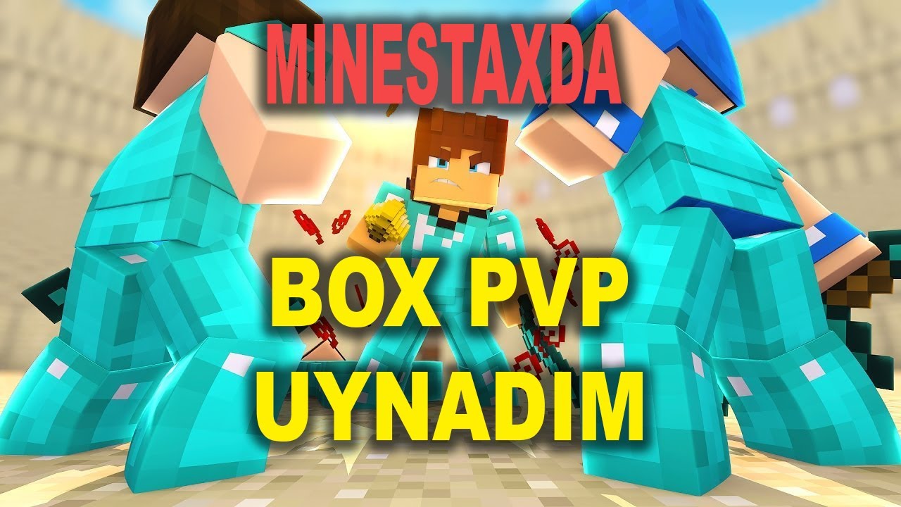 MINECRAFTDA MINESTAX SERVERIDA BOX PVP UYNADIM