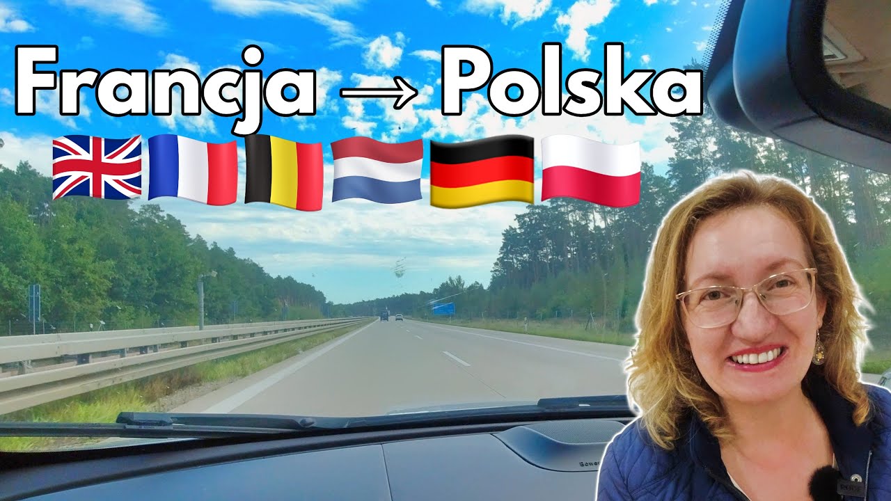 Podróż do Polski: Etap 2 | Droga przez Europę (Francja–Belgia–Holandia–Niemcy)