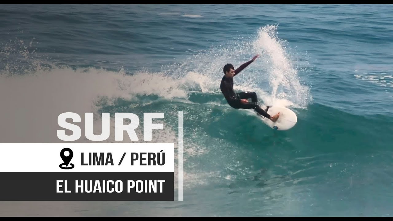 Conocemos el Huaico; una de las mejores olas de Per&uacute;