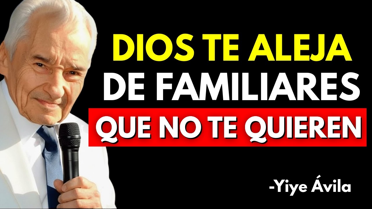 Así Es Como Dios Elimina A Los Miembros De La familia Que En Secreto No Te AmaN - Yiye Ávila