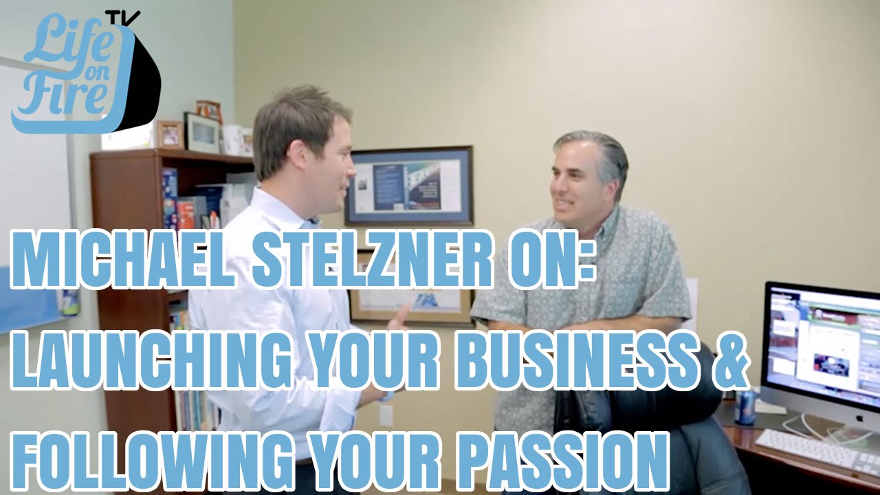 Michael Stelzner on Launching Your Business & Following Your Passion