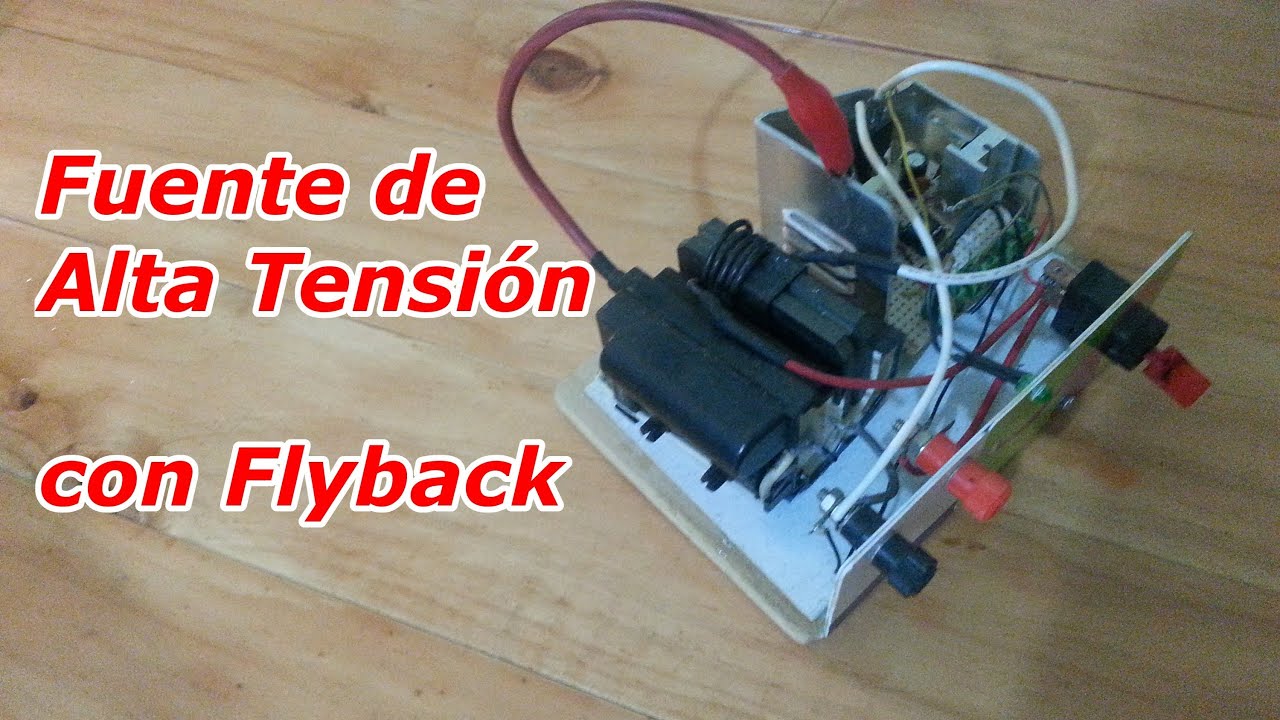 Fuente de Alto Voltaje con Flyback