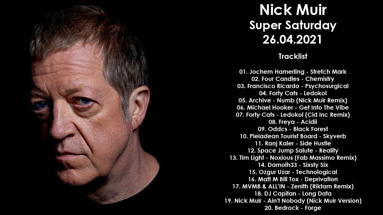 NICK MUIR (UK) @ Super Saturday 26.04.2021