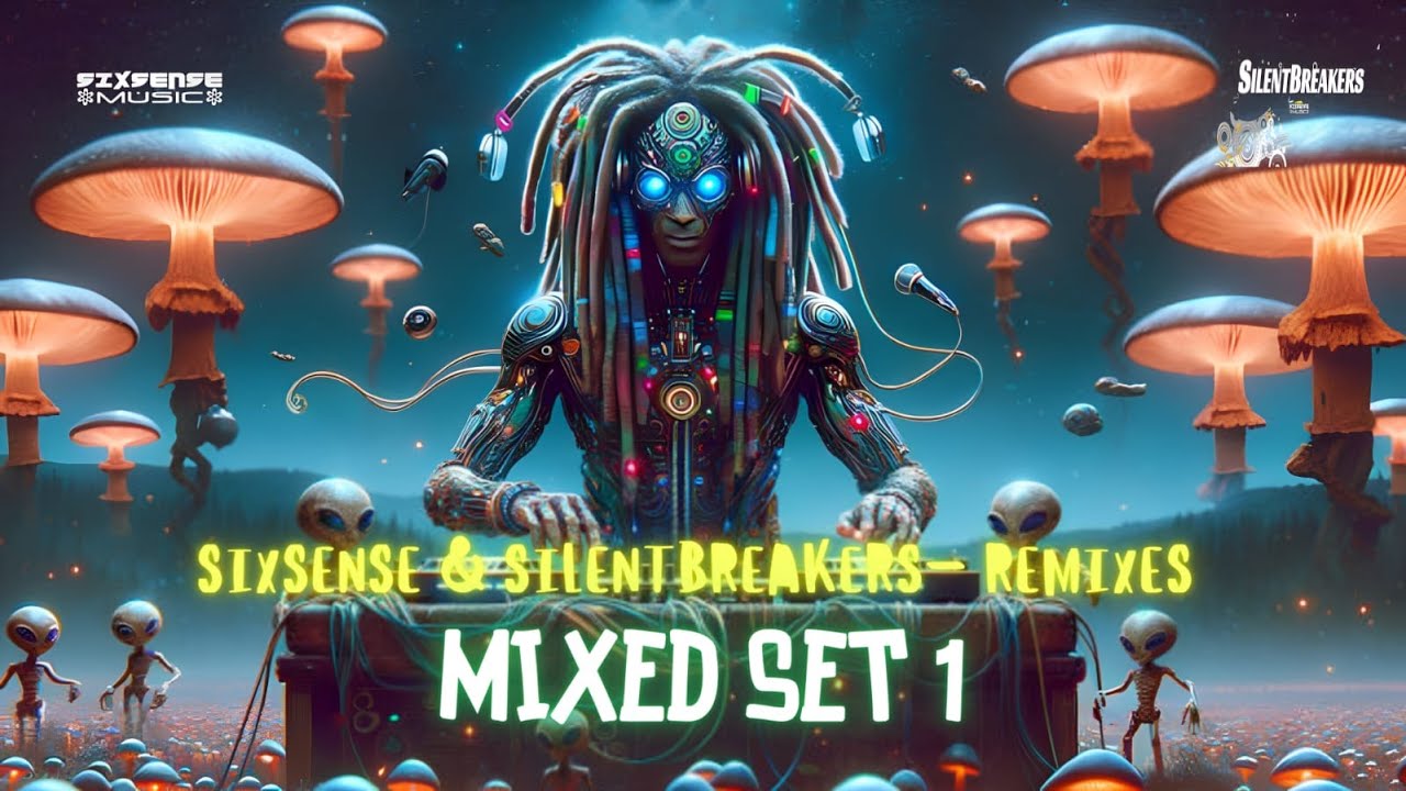 Sixsense & SilentBreakers Remix -  Mixed Set 1  ( 2025 ) ( SIXSENSE MUSIC )