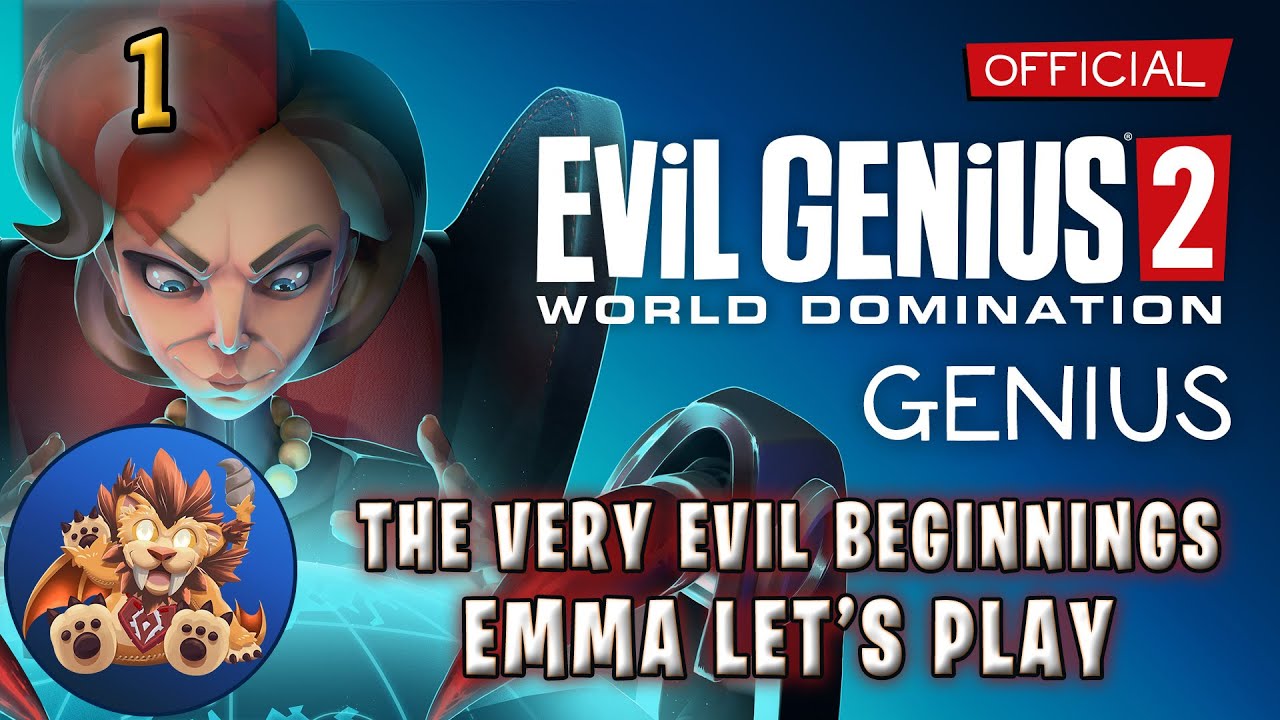 Evil Genius 2 Emma - The Very Evil Beginnings! 😈😈😈 - Lets Play - EP1