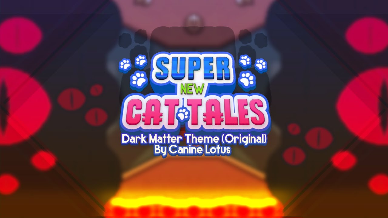 Super Cat Tales OST Remake - Dark Matter Theme (Original)