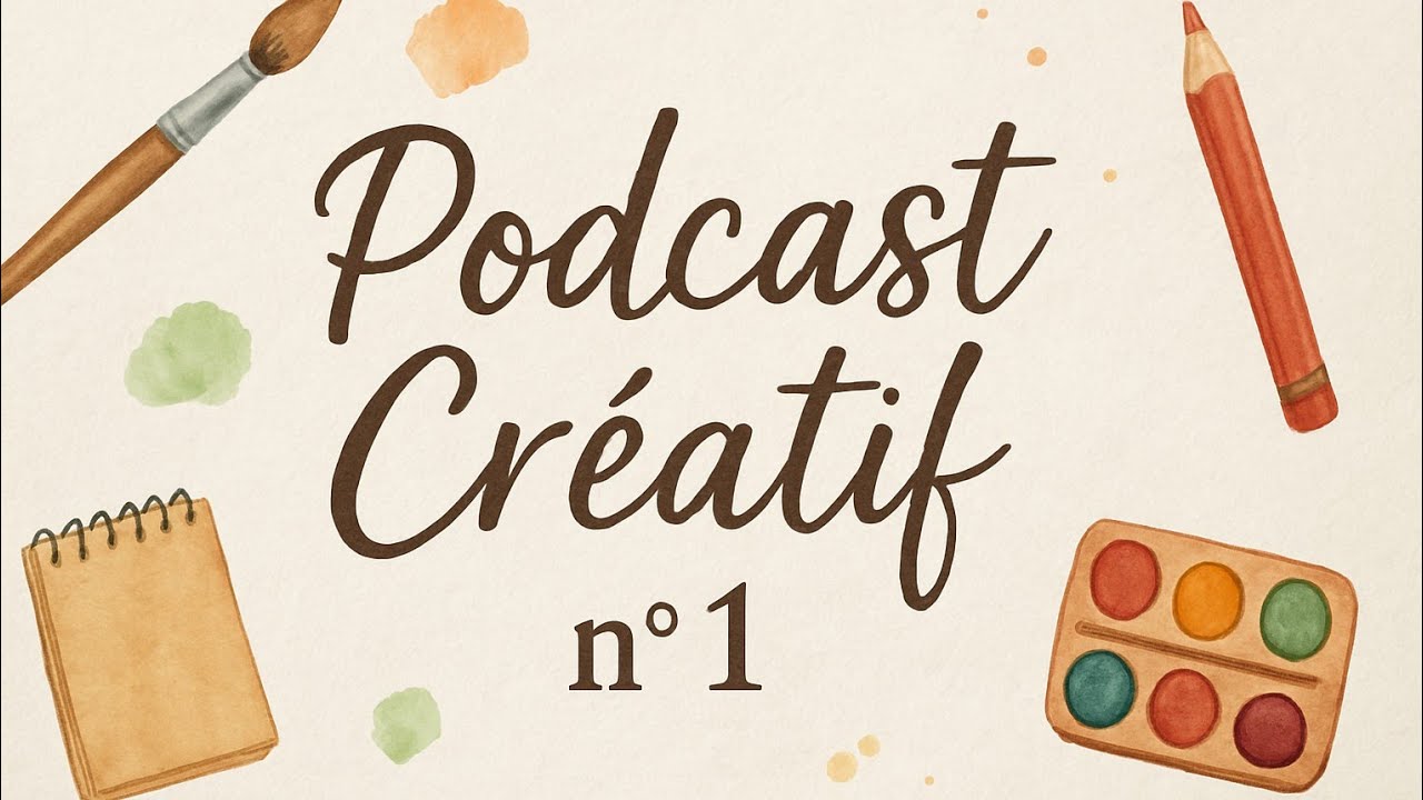 Podcast cr&eacute;atif #1 : sac caba, petite &eacute;charpe, peinture &agrave; l'huile et autres