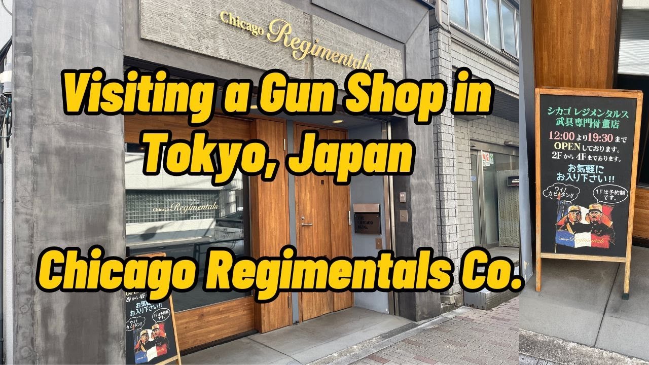 Visiting a Gun Shop in Tokyo, Japan - Chicago Regimentals Co.