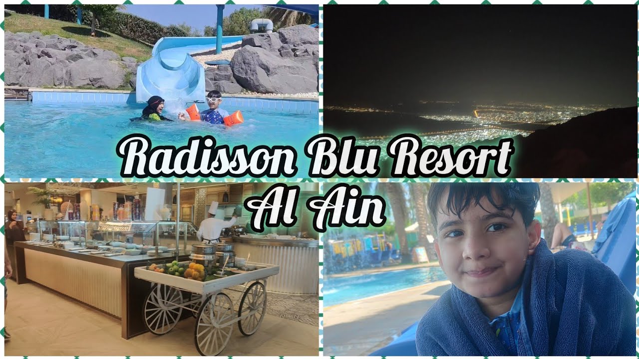 Mustafa's Birthday at Radisson Blu Hotel and Resort Al Ain | Jabel Hafeet Visit | Full detailed vlog