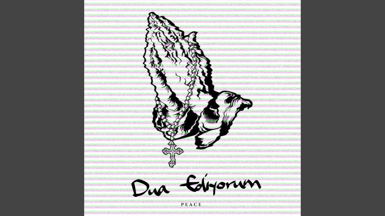 Dua Ediyorum