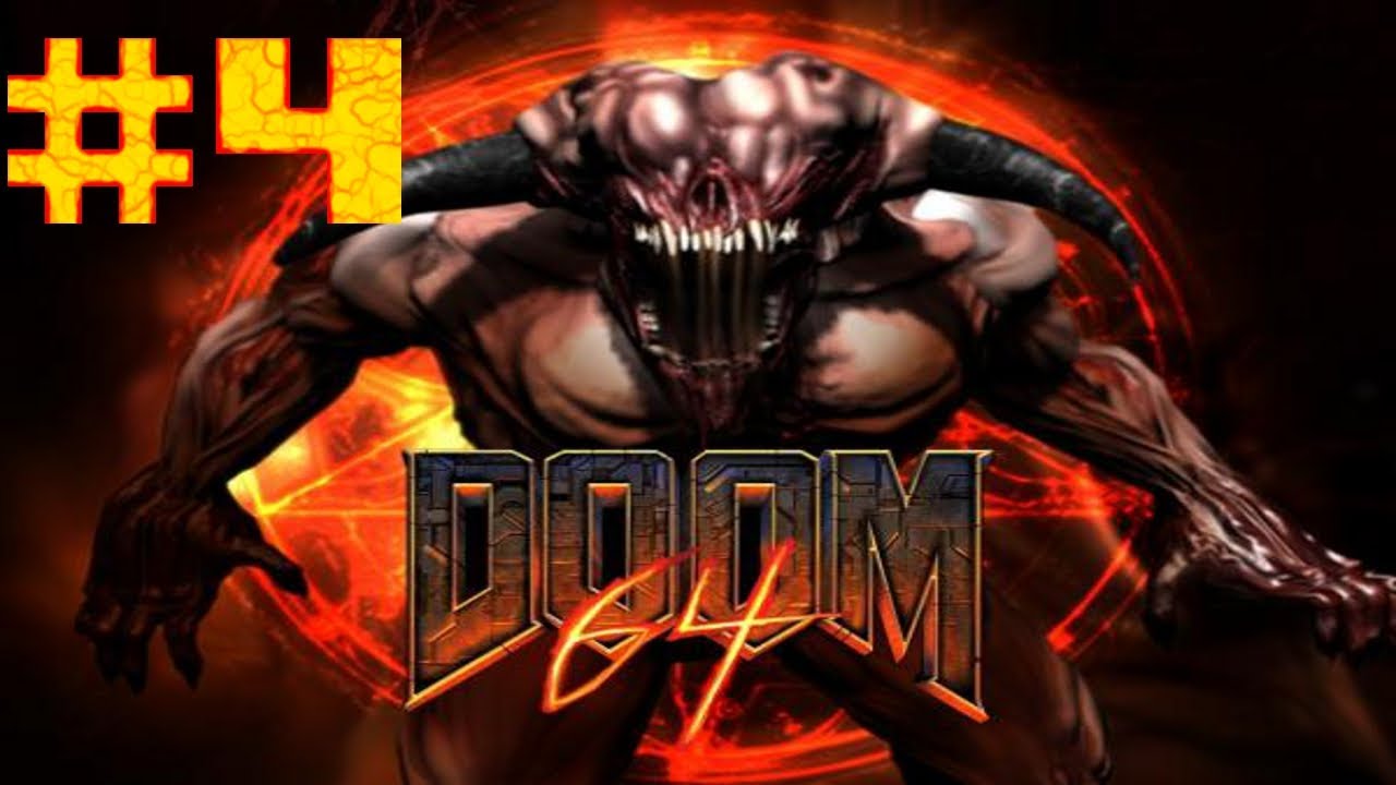 Let's Play Doom 64: 4 - Humanity's Demise