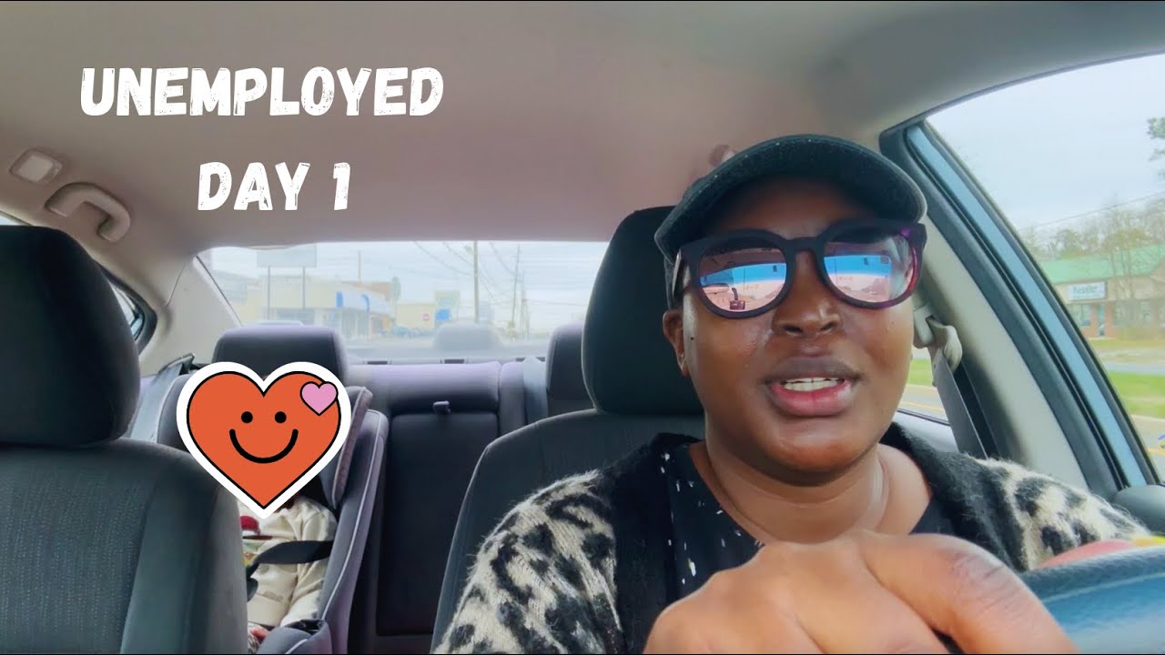 Day 1 of Being Unemployed  | Come With Me