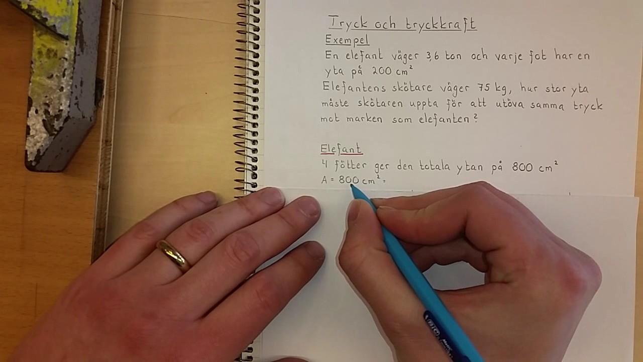 Fysik 1 Tryck och tryckkraft