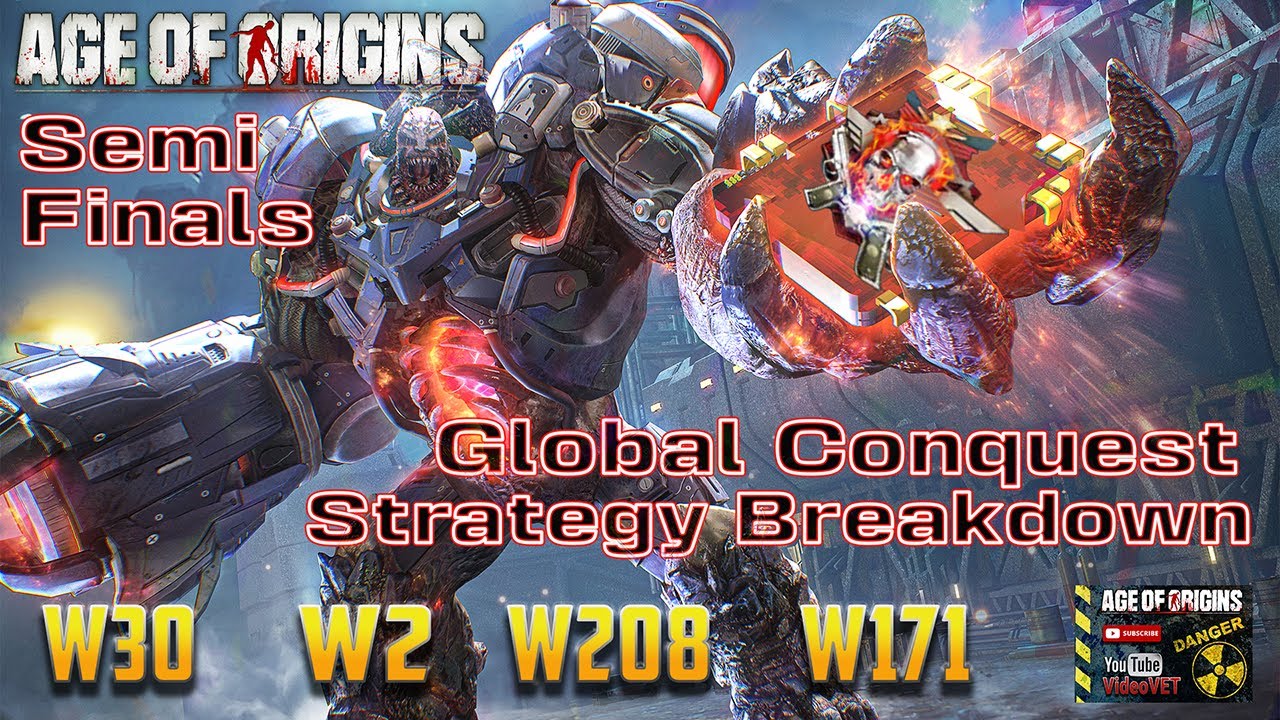 Age of Origins Global Conquest Semi-Finals Strategy Breakdown W30, W2, W175, W208
