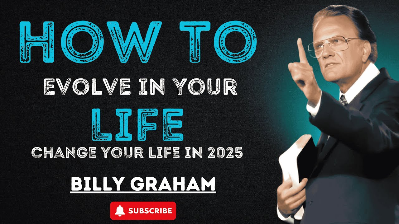 Evolve In Your Life - Billy graham Motivation | Billy graham Self Discipline | personal development