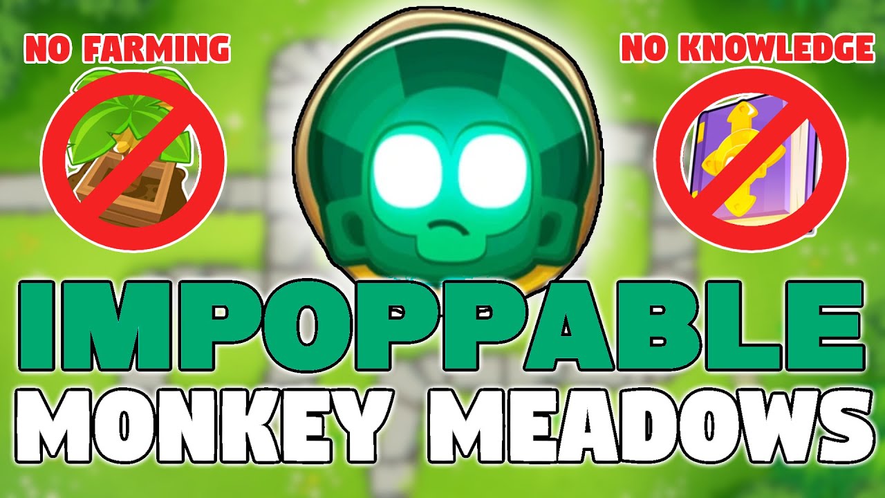 NORTY'S GUIDE TO BEAT IMPOPPABLE (Monkey Meadows BTD 6)