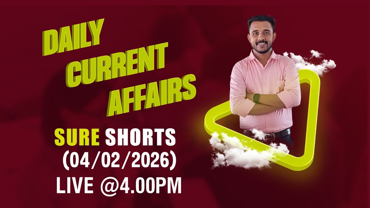 DAILY CURRENT AFFAIRS II 04-02-2026 II