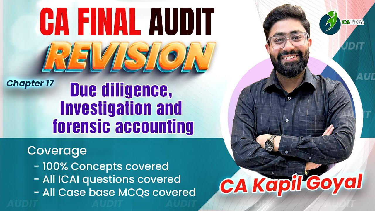 Lec 16 CA Final Audit Due Diligence    Investigation   Forensic Accounting CA Final Audit Revision
