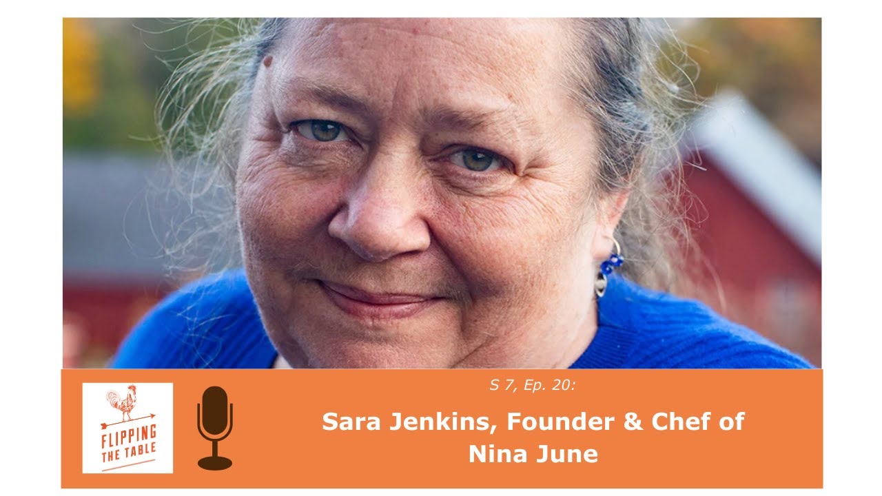 S7 - Ep#20 - Winter or Summer in Maine, Famed Former New York City Chef, Sara Jenkins Will Feed...