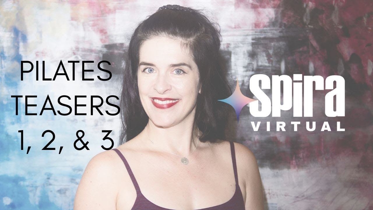 Pilates Teasers 1, 2, & 3