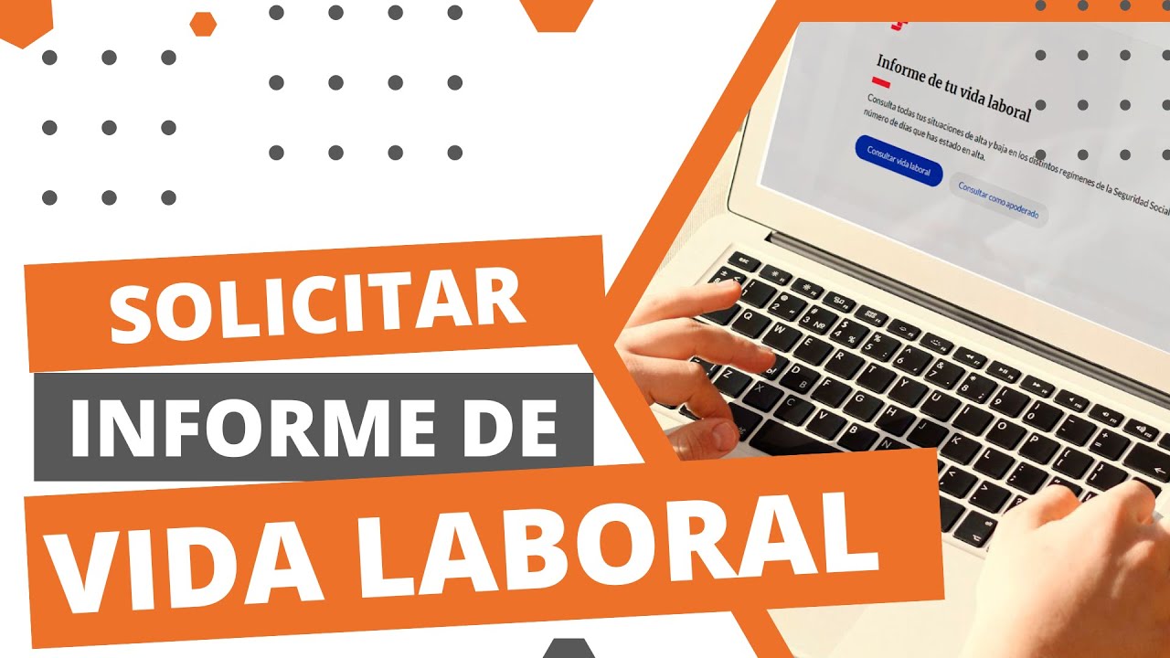 C&oacute;mo solicitar el informe de vida laboral con y sin certificado digital