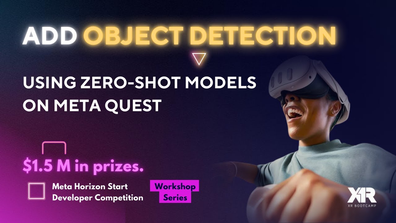 Add Object Detection Using Zero-Shot Models on Meta Quest