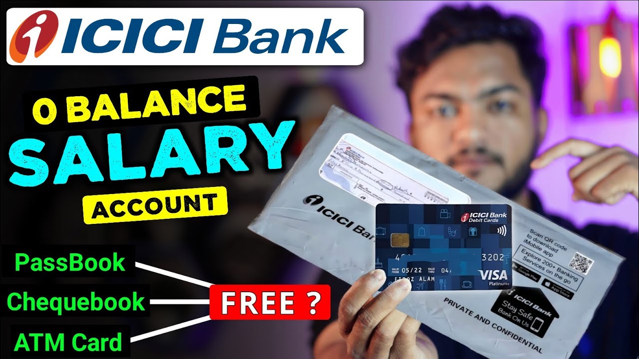 ICICI Bank 0 Balance Regular SALARY A/c Complete Review - Free Welcome Kit, PassBook & ATM Card