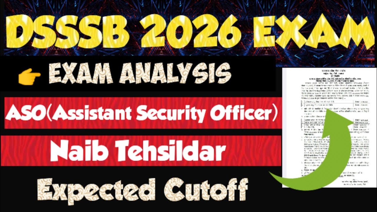 Dsssb Naib Tehsildar and ASO  Exam Analysis 🎯 SAFE SCORE ☑️ ANSWER KEY 