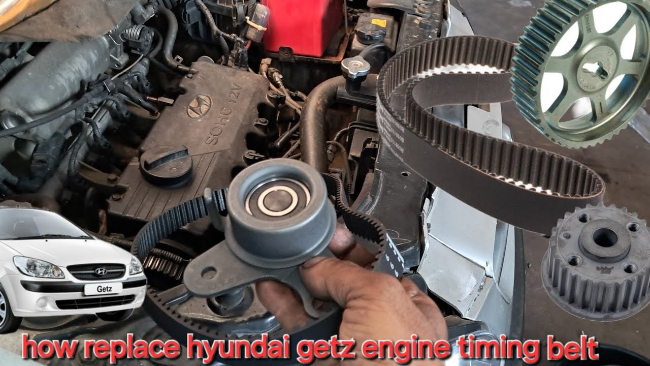 how to replace hyundai getz engine timing belt