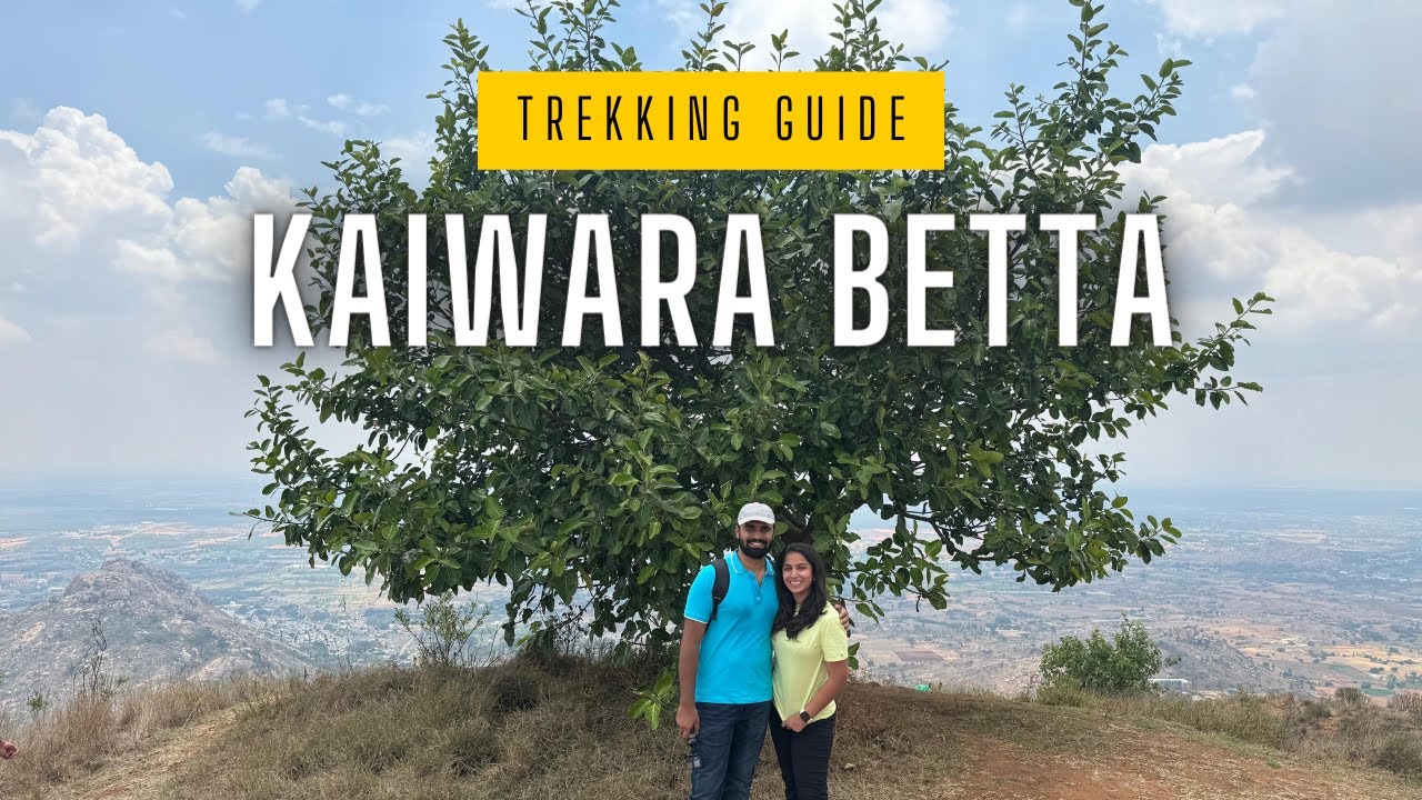 Kaiwara Betta Trekking Guide | Epic Weekend Hike in Bangalore | Places Around Bangalore