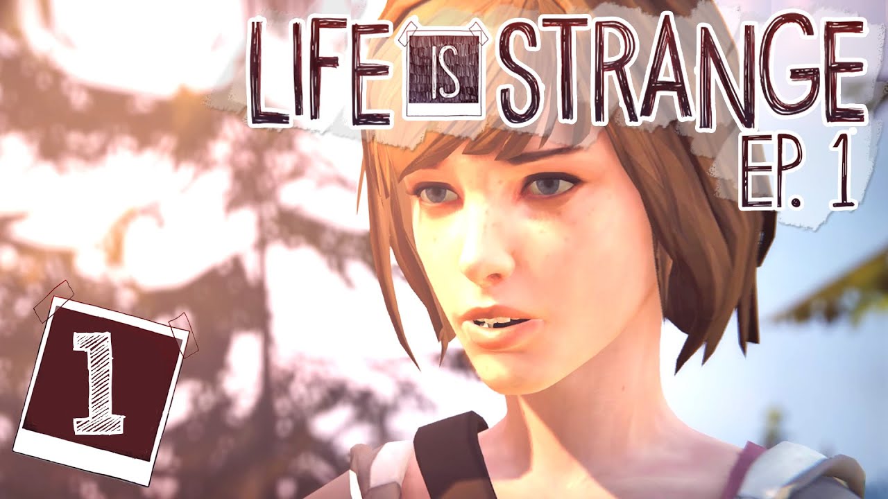 Life is Strange Let's Play [Ep 1: Chrysalis] Blind Part 1 - CLIFFHANGER! [Life is Strange Gameplay]