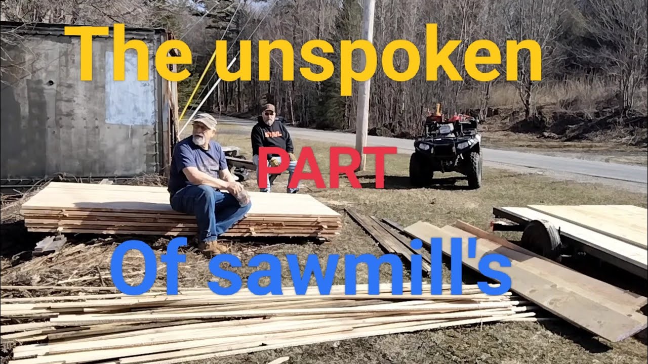 The Unspoken part of milling #portable sawmill #adirondack mountains #hudson HFE30