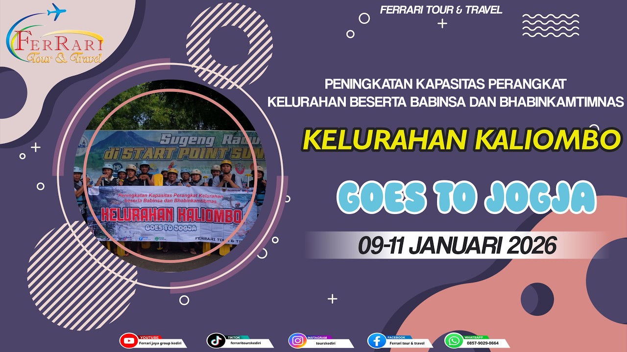 FAMILY GATHERING Kelurahan Kaliombo GOES TO JOGJA 2026 by ferrari tour & travel kediri