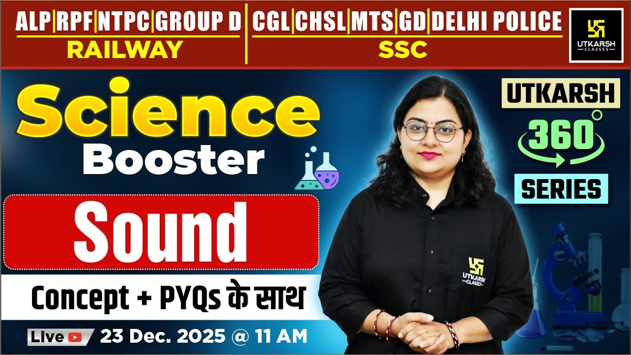 Sound | Science Booster | Utkarsh 360 Series | Dr. Neelam Ma'am