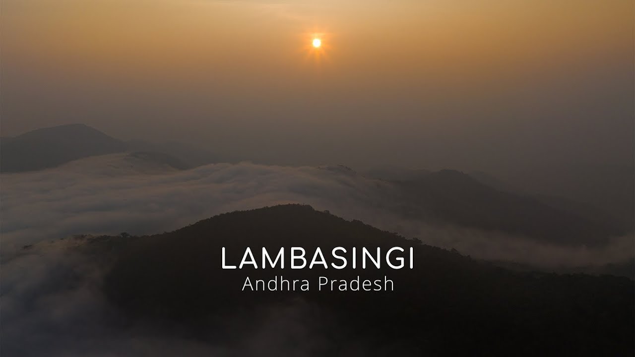 Lambasingi - A village where you can touch the clouds | Andhra Pradesh | 4K