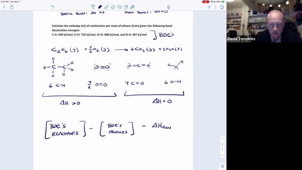 Thermochemistry: Bond Dissociation Energies & Enthalpy of Reaction