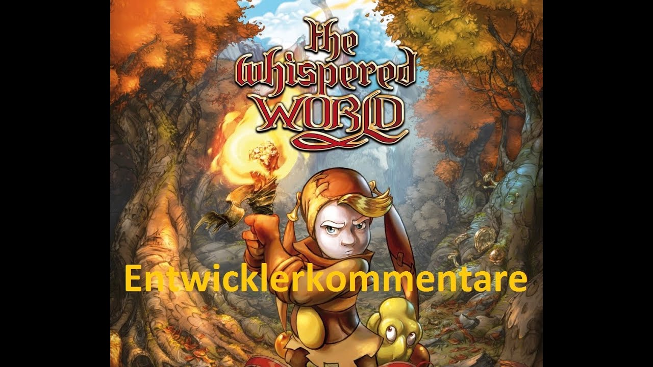 The Whispered World Entwicklerkommentare