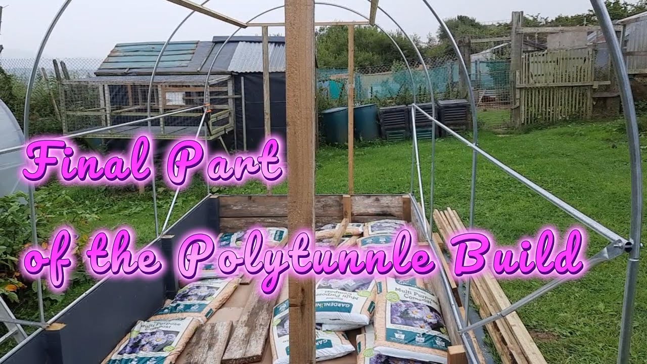 Alan's Allotment #44 How to £90 Polytunnel build done RIGHT!, Single handed, Part 2 Finishing off.