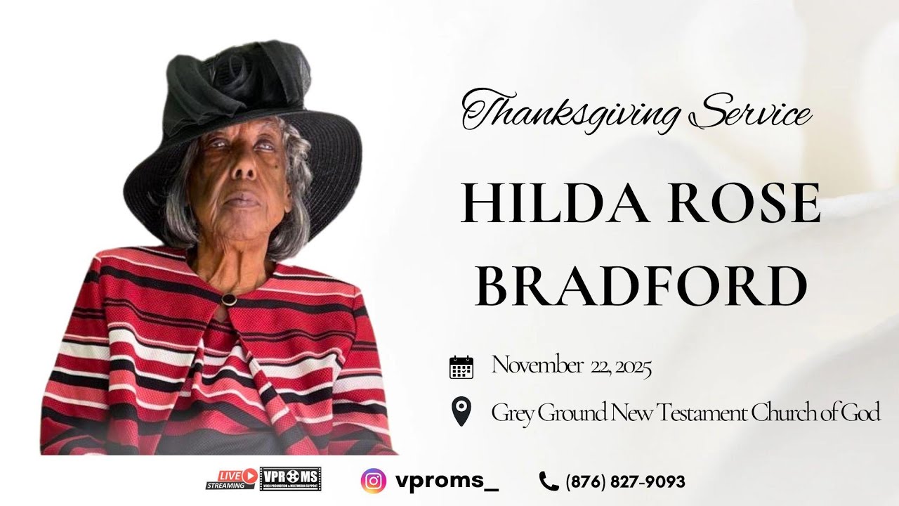 Thanksgiving Service for the life of Hilda Rose Bradford