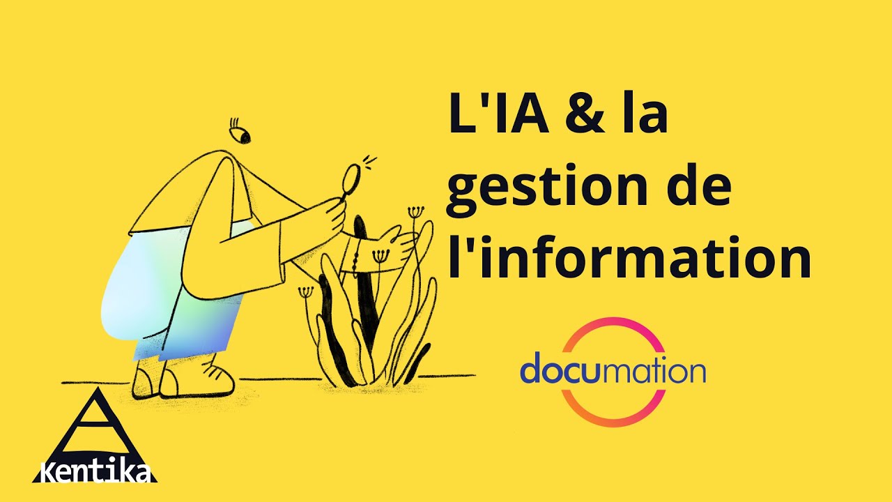 Comment l’IA à déjà changé la gestion de l’information ? – Documation 2023