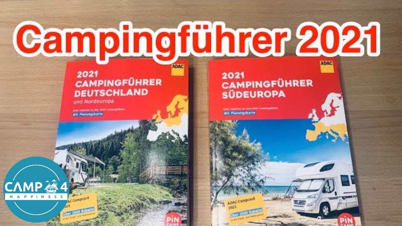 ADAC PiNCAMP Campingf&uuml;hrer 2021: Test, Review und Vorstellung (Deutschland, S&uuml;deuropa, Nordeuropa)