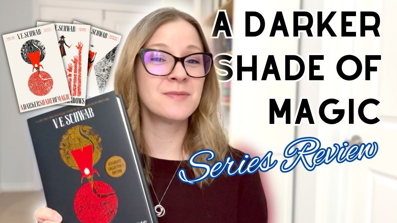 A Darker Shade of Magic Series Review (VE Schwab Fantasy Series)