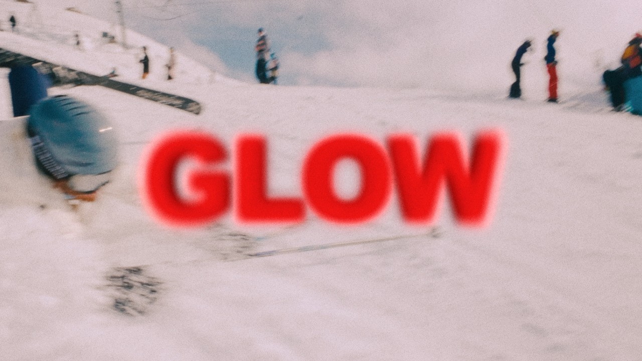 GLOW