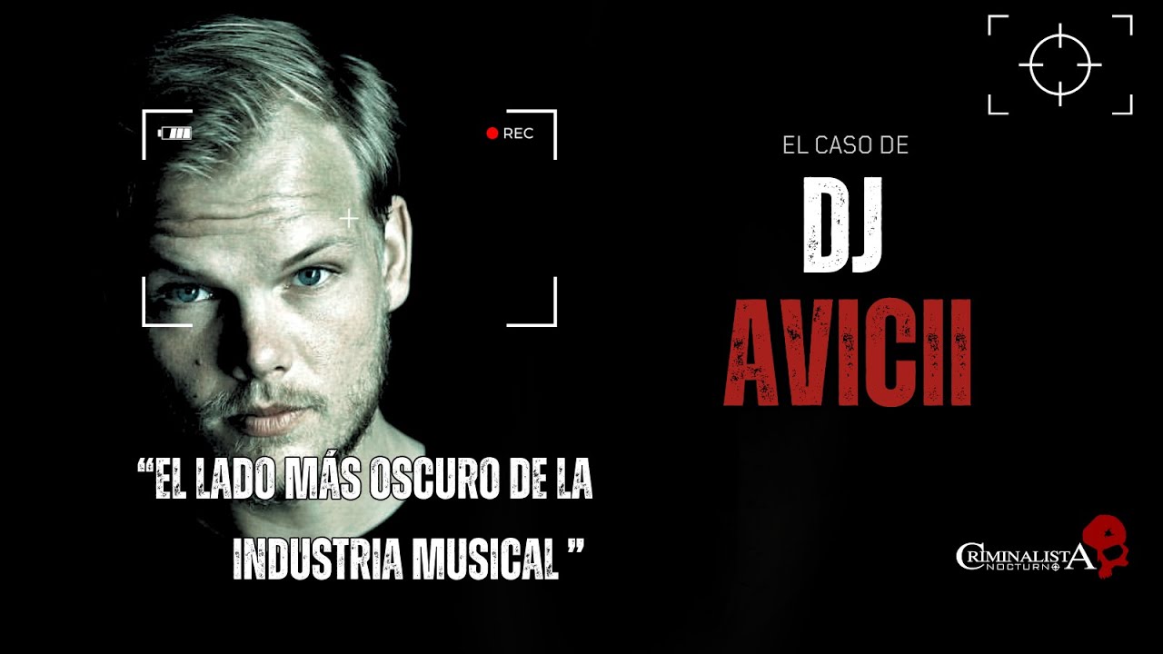 El caso de Dj Avicii | Criminalista Nocturno